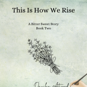 This Is How We Rise